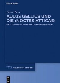 bokomslag Aulus Gellius und die ?Noctes Atticae?