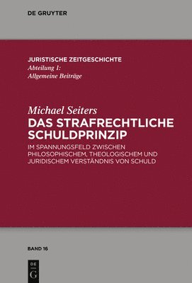 strafrechtliche Schuldprinzip