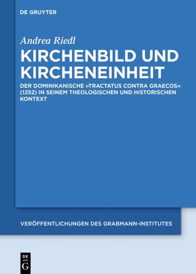 Andrea Riedl - Kirchenbild und Kircheneinheit, Inbunden