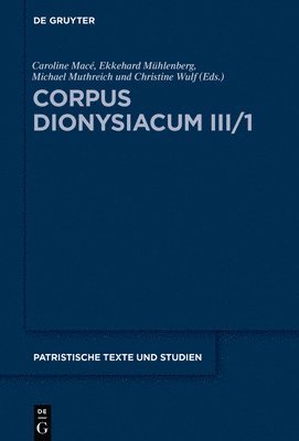 Corpus Dionysiacum III/1 1