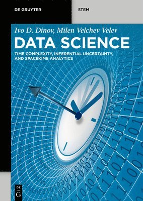 Ivo D. Dinov, Milen Velchev Velev, Ivo D. Milen Velchev Dinov Velev - Data Science, Inbunden