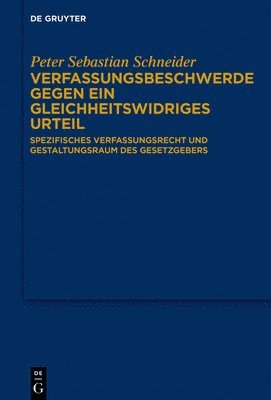 bokomslag Verfassungsbeschwerde gegen ein gleichheitswidriges Urteil