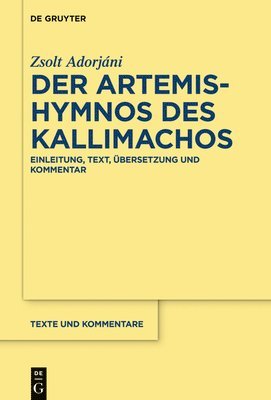 Der Artemis-Hymnos des Kallimachos 1