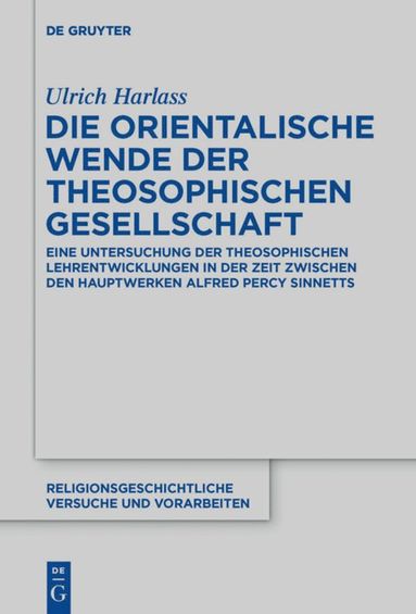 bokomslag Die orientalische Wende der Theosophischen Gesellschaft