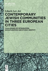 bokomslag Contemporary Jewish Communities in Three European Cities