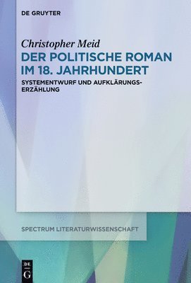 Der politische Roman im 18. Jahrhundert 1