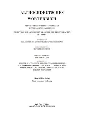 Hans Ulrich Schmid - Band Viii,1: S-Sn. 4.-9. Lieferung, Häftad