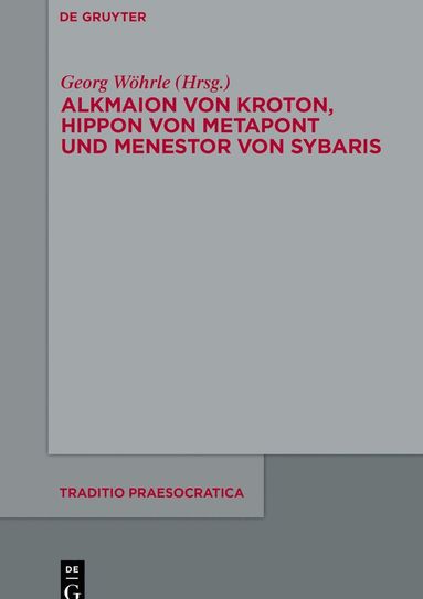 bokomslag Alkmaion von Kroton, Hippon von Metapont und Menestor von Sybaris