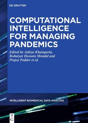 Computational Intelligence for Managing Pandemics 1