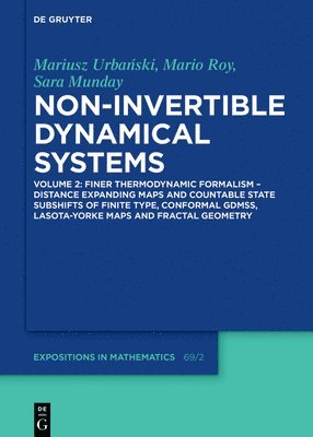bokomslag Finer Thermodynamic Formalism - Distance Expanding Maps and Countable State Subshifts of Finite Type, Conformal GDMSs, Lasota-Yorke Maps and Fractal Geometry