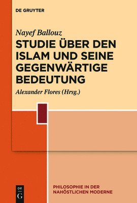 bokomslag Studie ber den Islam und seine gegenwrtige Bedeutung