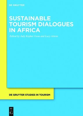 bokomslag Sustainable Tourism Dialogues in Africa