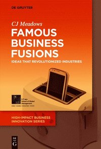 bokomslag Famous Business Fusions