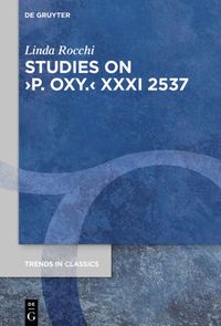 bokomslag Studies on ?P. Oxy.? XXXI 2537