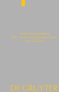 bokomslag Entscheidungen der Verfassungsgerichte der Länder (LVerfGE), Band 31, Baden-Württemberg, Berlin, Brandenburg, Bremen, Hamburg, Hessen, Mecklenburg-Vorpommern, Niedersachsen, Saarland, Sachsen, Sach...