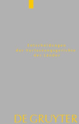 bokomslag Entscheidungen der Verfassungsgerichte der Länder (LVerfGE), Band 31, Baden-Württemberg, Berlin, Brandenburg, Bremen, Hamburg, Hessen, Mecklenburg-Vorpommern, Niedersachsen, Saarland, Sachsen, Sach...
