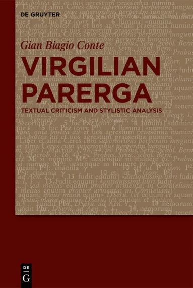 Gian Biagio Conte - Virgilian Parerga, Inbunden