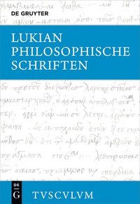bokomslag Philosophische Schriften: Griechisch - Deutsch