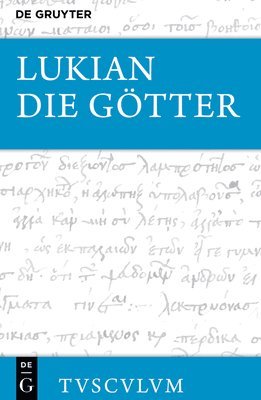 Die Götter: Griechisch - Deutsch 1