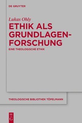 Ethik als Grundlagenforschung 1