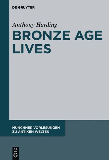 bokomslag Bronze Age Lives