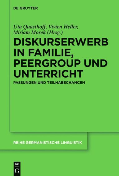 bokomslag Diskurserwerb in Familie, Peergroup und Unterricht