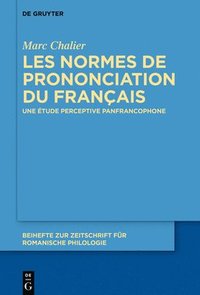 bokomslag Les normes de prononciation du franais