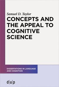 bokomslag Concepts and the Appeal to Cognitive Science