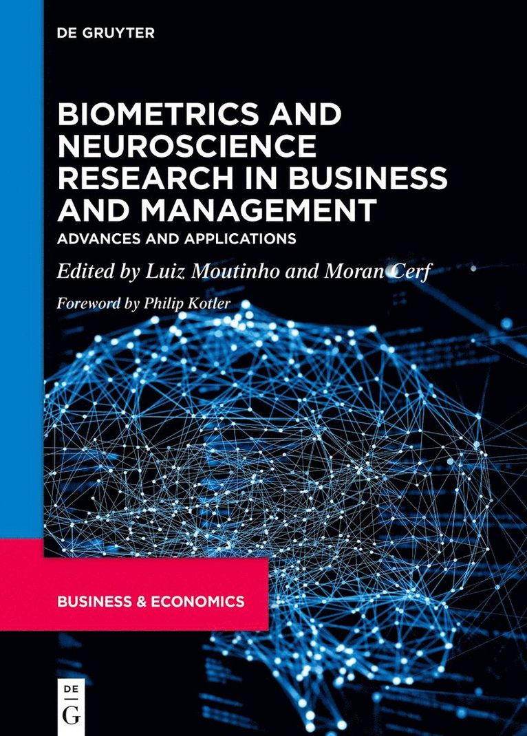 Luiz Moutinho, Moran Cerf - Biometrics and Neuroscience Research in Business and Management, Inbunden
