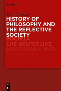 bokomslag History of Philosophy and the Reflective Society