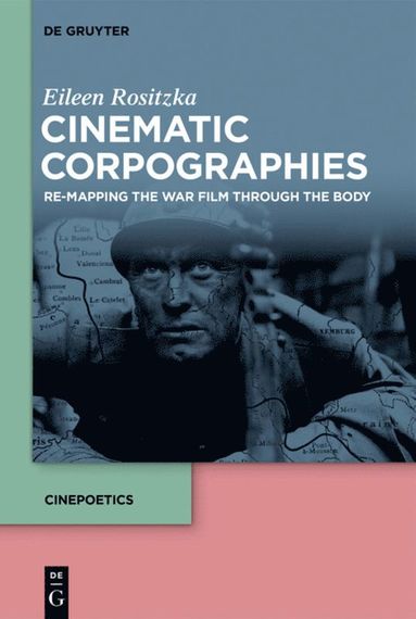 bokomslag Cinematic Corpographies