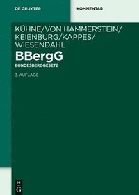 bokomslag Bbergg Bundesberggesetz: Kommentar