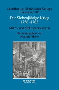bokomslag Der Siebenjhrige Krieg 1756-1763
