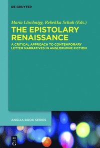 bokomslag The Epistolary Renaissance