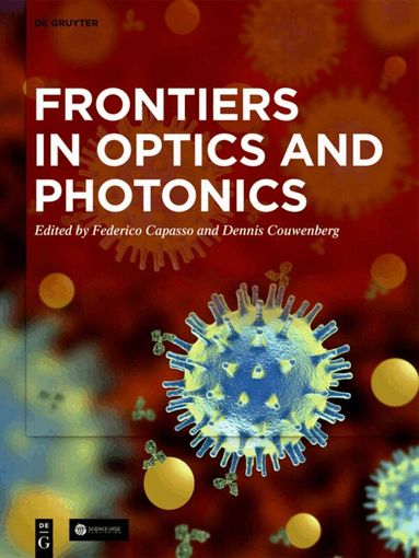 Federico Capasso, Dennis Couwenberg - Frontiers in Optics and Photonics, Inbunden