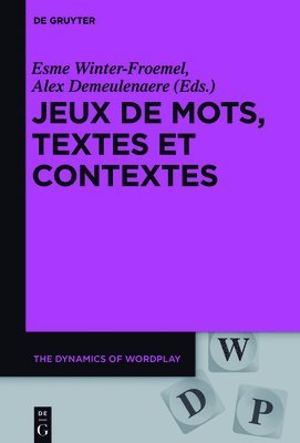 Esme Winter-Froemel, Alex Demeulenaere - Jeux de mots, textes et contextes, Häftad