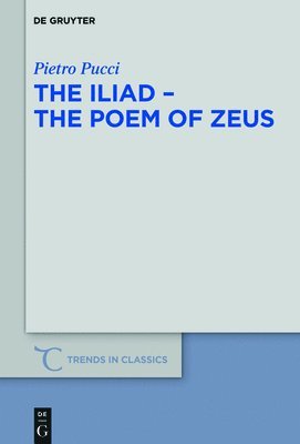 bokomslag The¿Iliad - the¿Poem¿of¿Zeus