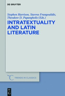 Intratextuality and Latin Literature 1