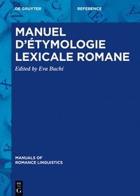 bokomslag Manuel d'Étymologie Lexicale Romane