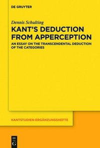 bokomslag Kants Deduction From Apperception