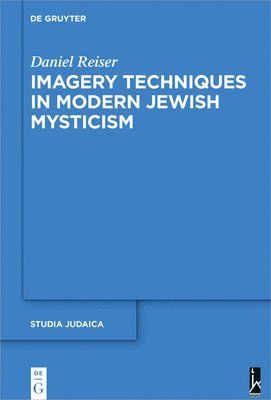 bokomslag Imagery Techniques in Modern Jewish Mysticism