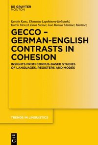 bokomslag GECCo - German-English Contrasts in Cohesion