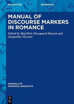 bokomslag Manual of Discourse Markers in Romance