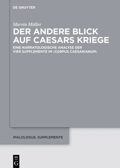 Marvin Müller - andere Blick auf Caesars Kriege, Inbunden