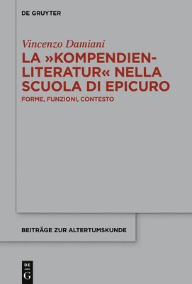 La Kompendienliteratur nella scuola di Epicuro 1