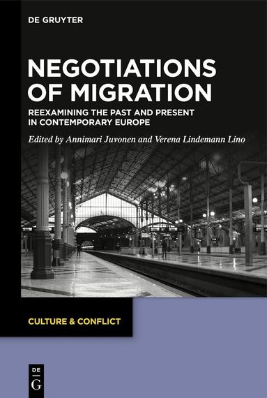 Annimari Juvonen, Verena Lindemann Lino - Negotiations of Migration, Inbunden