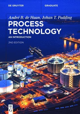 André B. de Haan, Johan T. Padding, André B. Johan T. de Haan Padding - Process Technology, Häftad