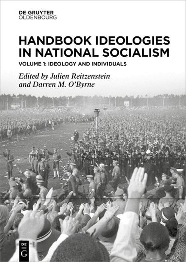 Julien Reitzenstein, Darren O’Byrne - Handbook Ideologies in National Socialism, Inbunden