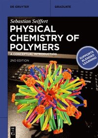 bokomslag Physical Chemistry of Polymers