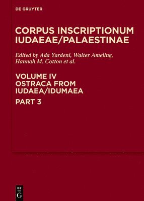 Ada Yardeni - Ostraca from Iudaea/Idumaea, Inbunden